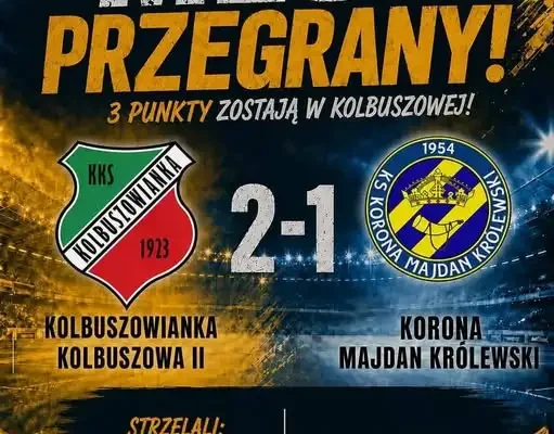 Porażka Korony Majdan Królewski w emocjonującym meczu z Kolbuszowianką II