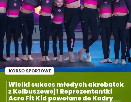 Młode akrobatki z Kolbuszowej w Kadrze Polski na Mistrzostwa Europy