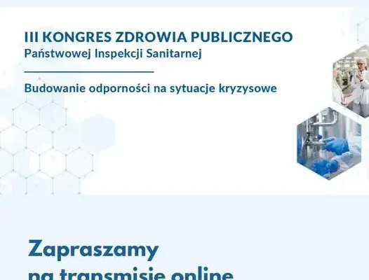 III Kongres Zdrowia Publicznego – jak budować odporność na kryzysy?
