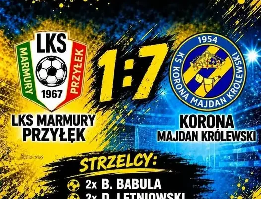 Korona Majdan Królewski rozgromiła Marmury Przyłęk 7:1 w 7. kolejce
