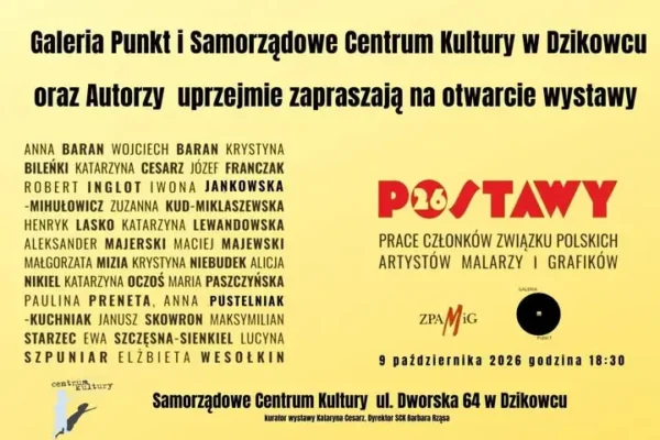 Wystawa POSTAWY 2026 w Dzikowcu – otwarcie już 9 października
