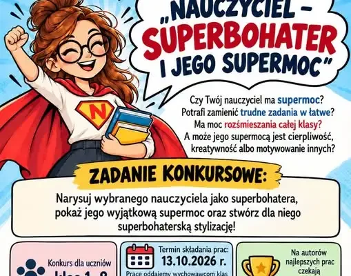 Konkurs plastyczny „Nauczyciel – Superbohater i jego supermoc” w Kolbuszowej