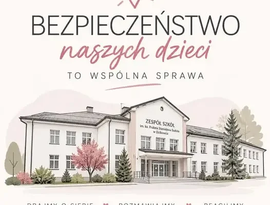 Dyrektor Zespołu Szkół w Dzikowcu apeluje o czujność i współpracę w sprawie bezpieczeństwa uczniów