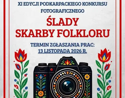XI Podkarpacki Konkurs Fotograficzny „Ślady – Skarby Folkloru” – nabór prac do 13 listopada